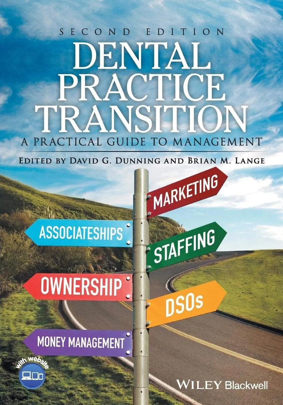Dental Practice Transition A Practical Guide to Management by David G. Dunning – book cover