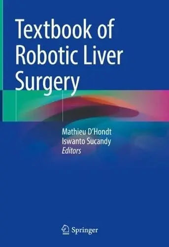 Textbook of Robotic Liver Surgery by Mathieu D'Hondt – book cover