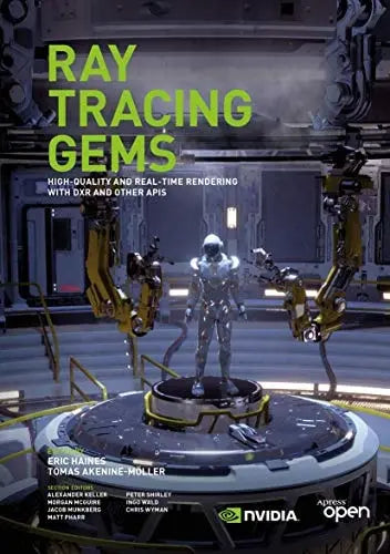 Ray Tracing Gems High-Quality and Real-Time Rendering with DXR and Other APIs Apress