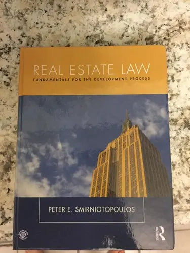 Real Estate Law Fundamentals for the Development Process Routledge