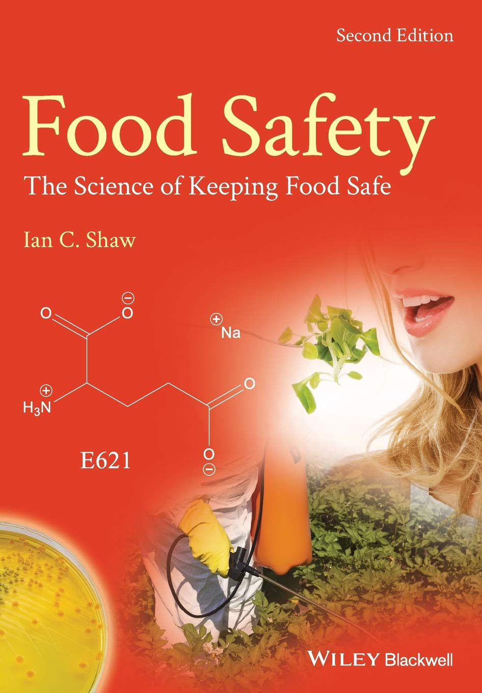 Food Safety The Science of Keeping Food Safe John Wiley & Sons