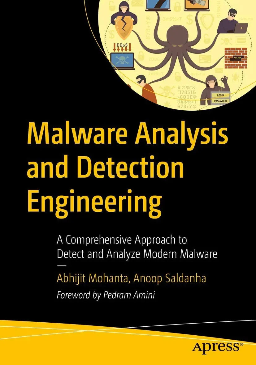 Malware Analysis and Detection Engineering A Comprehensive Approach to Detect and Analyze Modern Malware by – book cover
