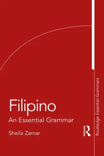 Filipino An Essential Grammar Routledge
