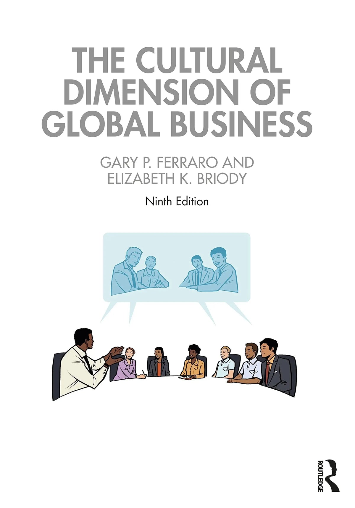 The Cultural Dimension of Global Business by Gary P. Ferraro – book cover