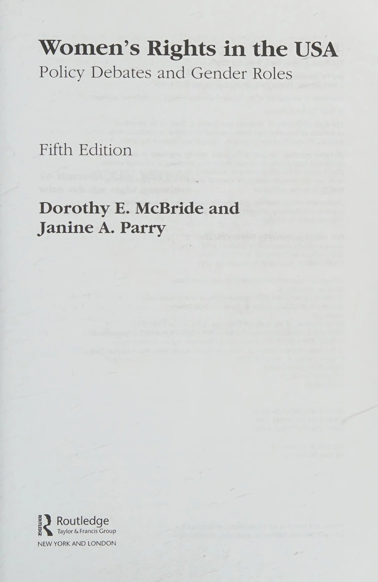 Women's Rights in the USA Policy Debates and Gender Roles by Dorothy E. McBride – book cover