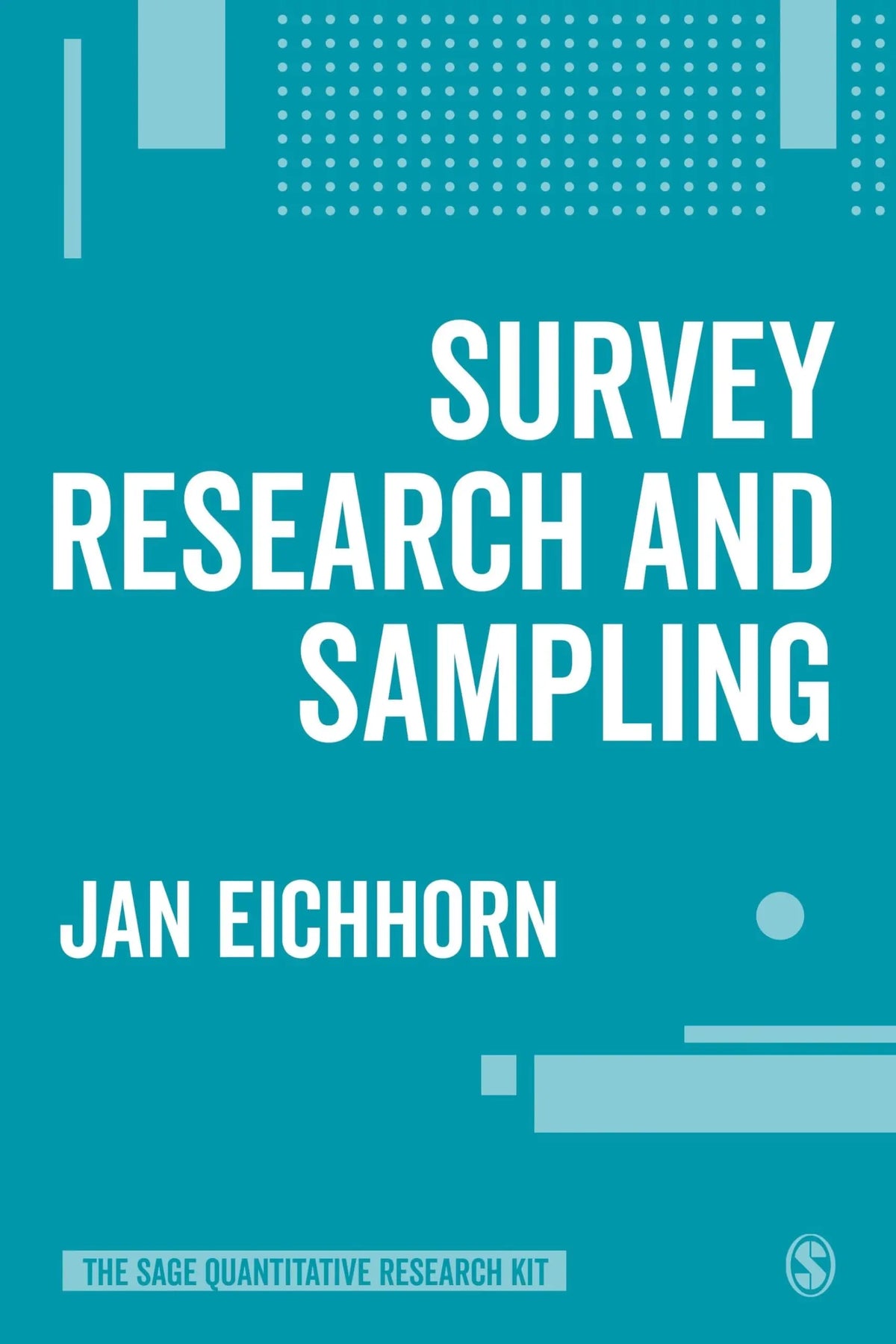 Survey Research and Sampling by Jan Eichhorn – book cover
