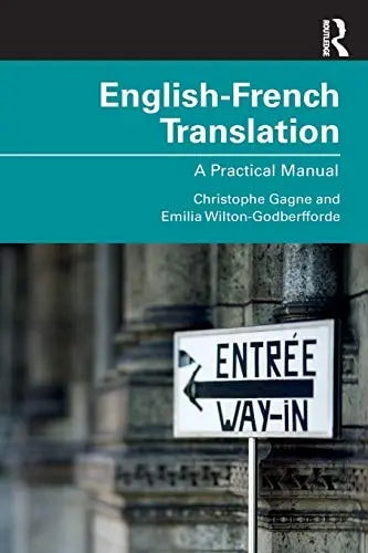 English-French Translation A Practical Manual by Christophe Gagne – book cover