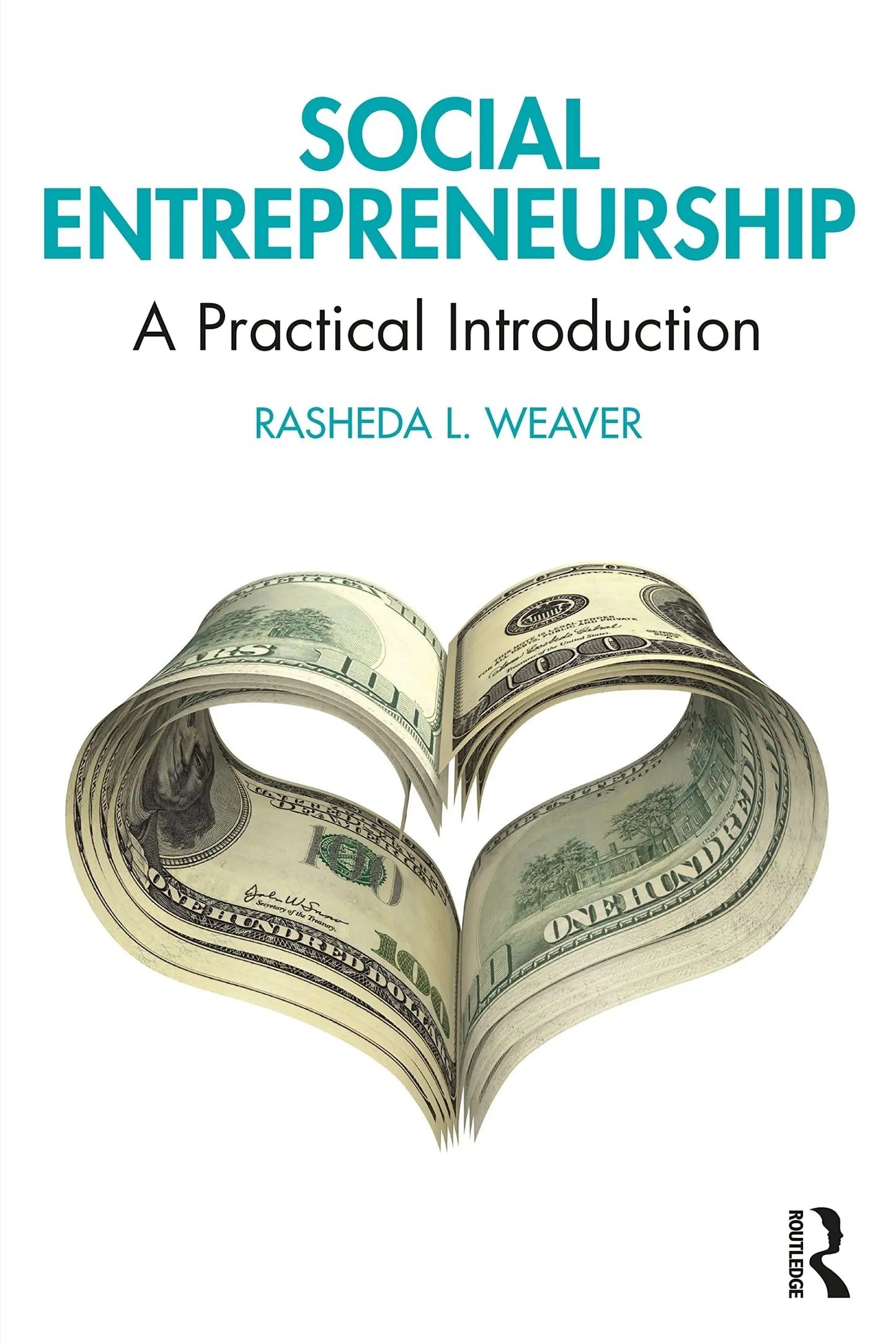 Social Entrepreneurship A Practical Introduction by Rasheda L. Weaver – book cover