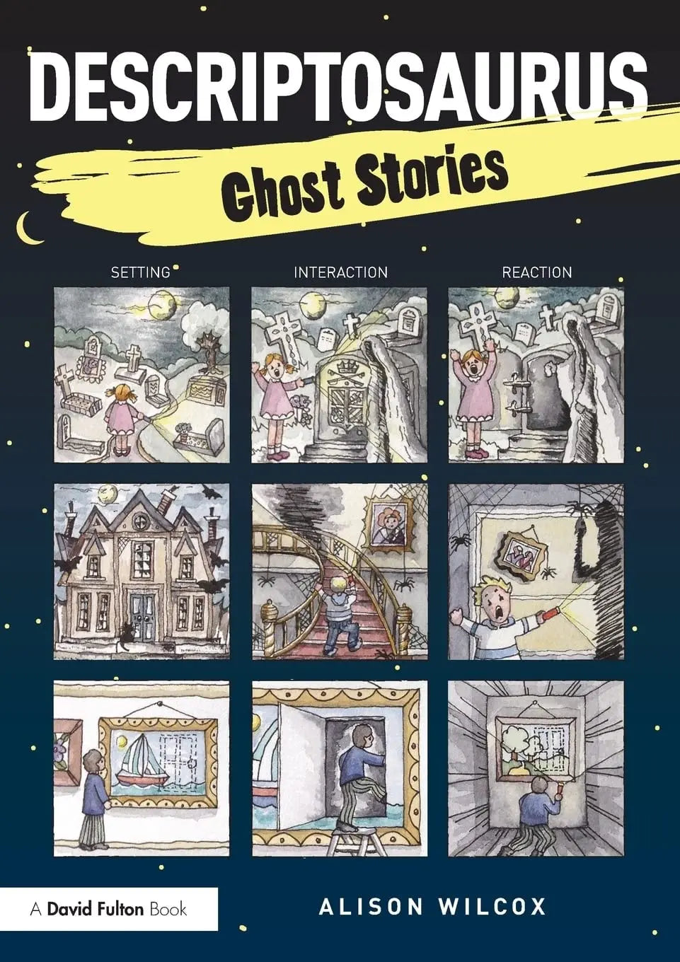 Descriptosaurus Ghost Stories by Alison Wilcox – book cover