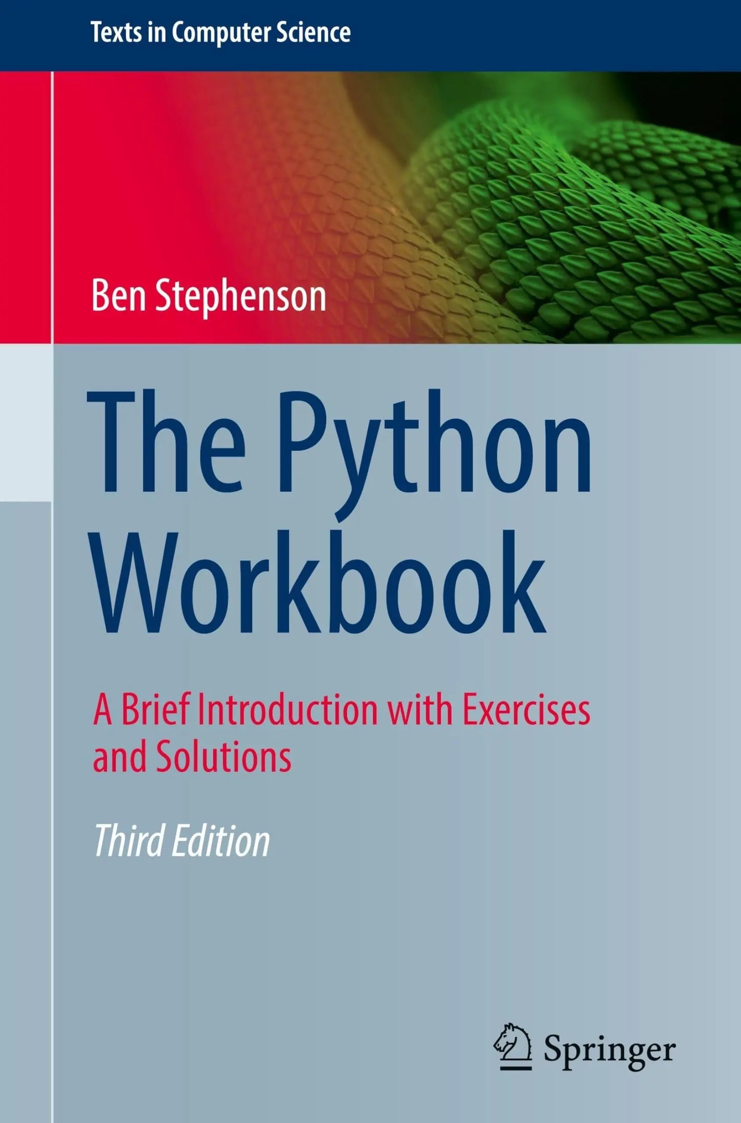 The Python Workbook A Brief Introduction with Exercises and Solutions by Ben Stephenson – book cover