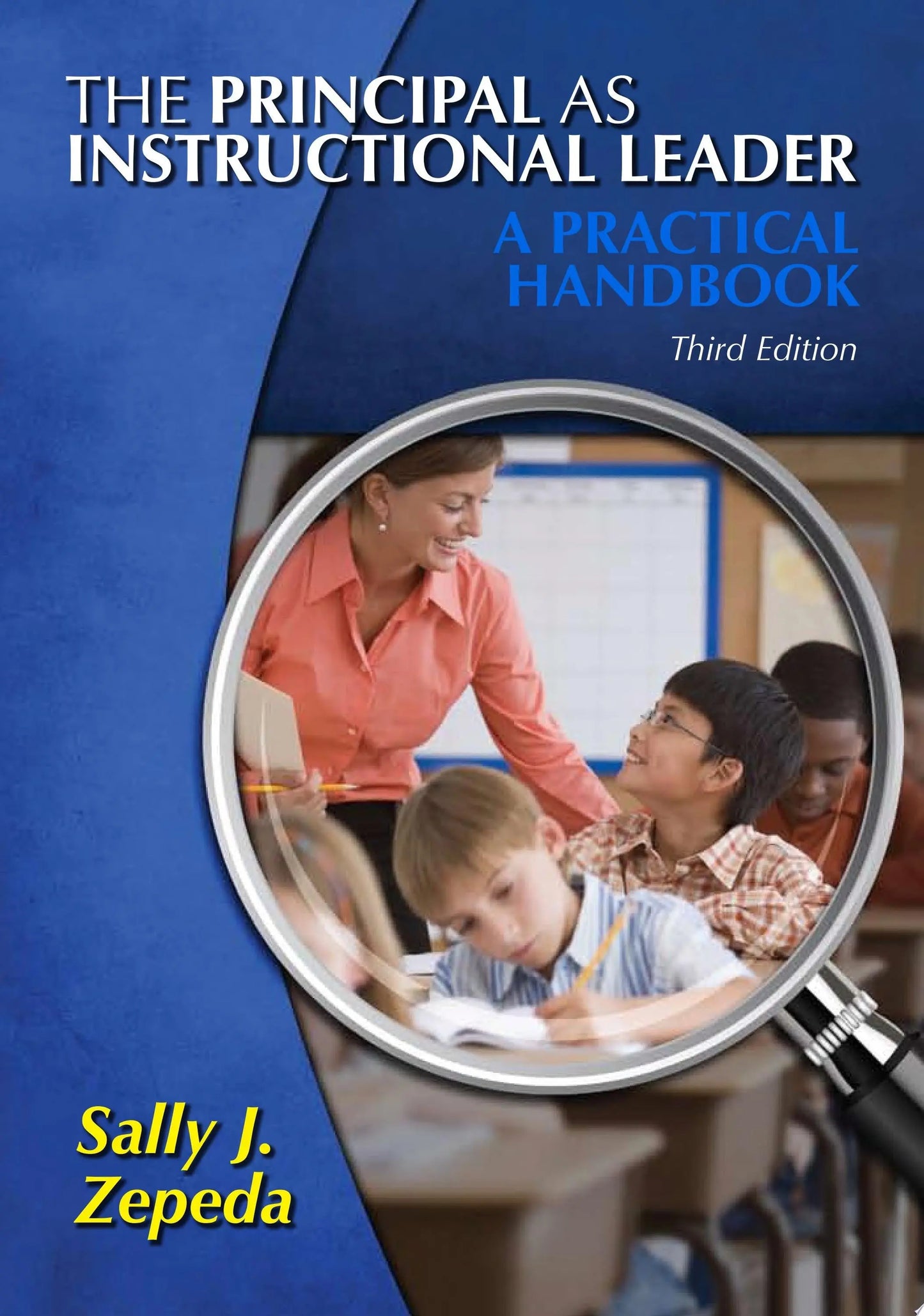 The Principal as Instructional Leader A Practical Handbook by Sally J. Zepeda – book cover