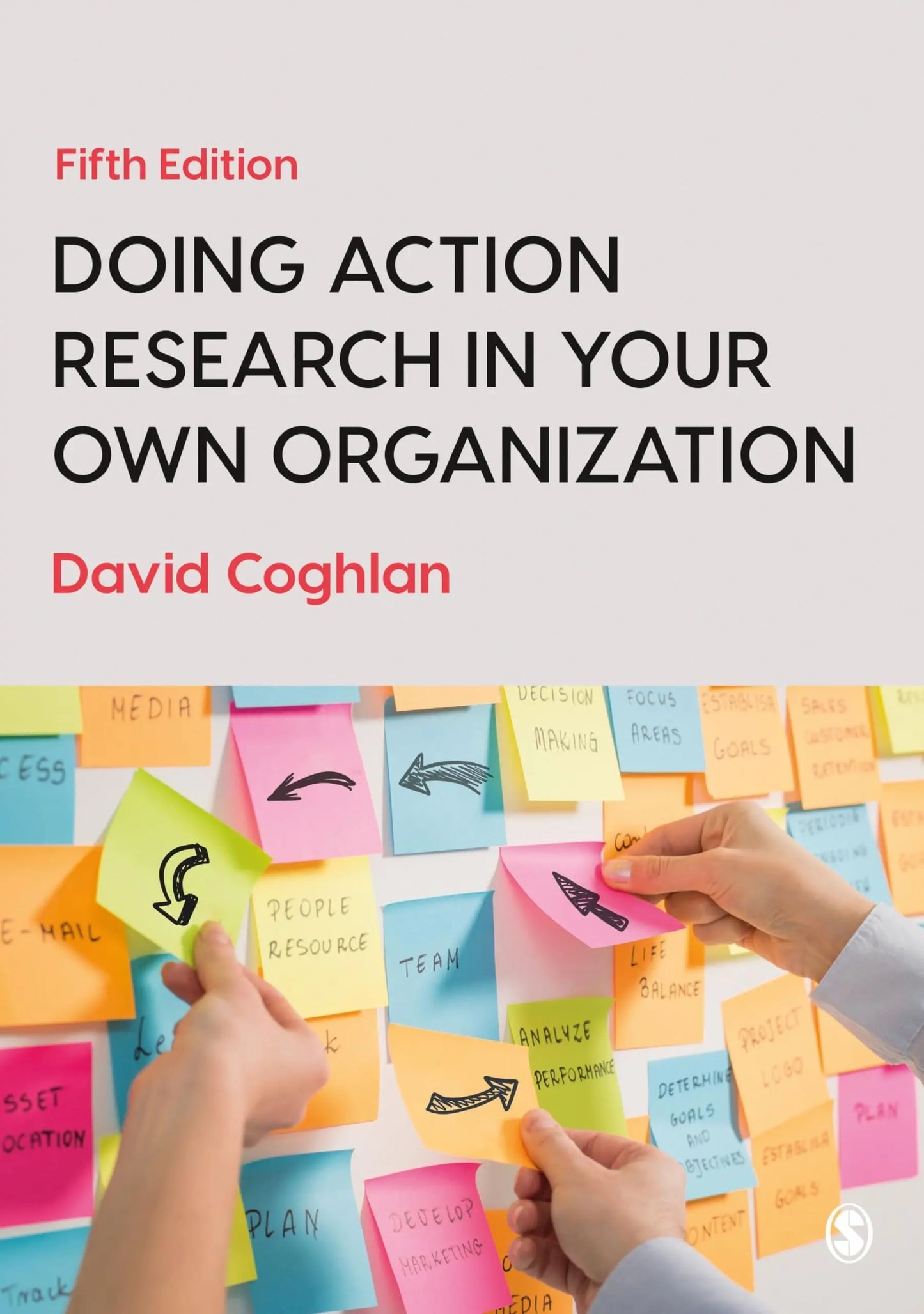 Doing Action Research in Your Own Organization by David Coghlan – book cover