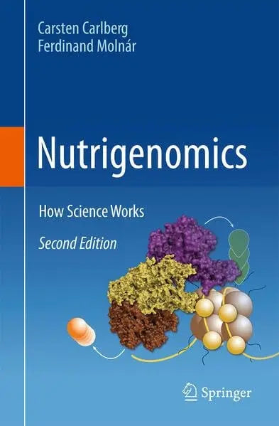 Nutrigenomics How Science Works by Carsten Carlberg – book cover