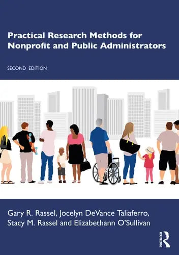 Practical Research Methods for Nonprofit and Public Administrators Taylor & Francis Group