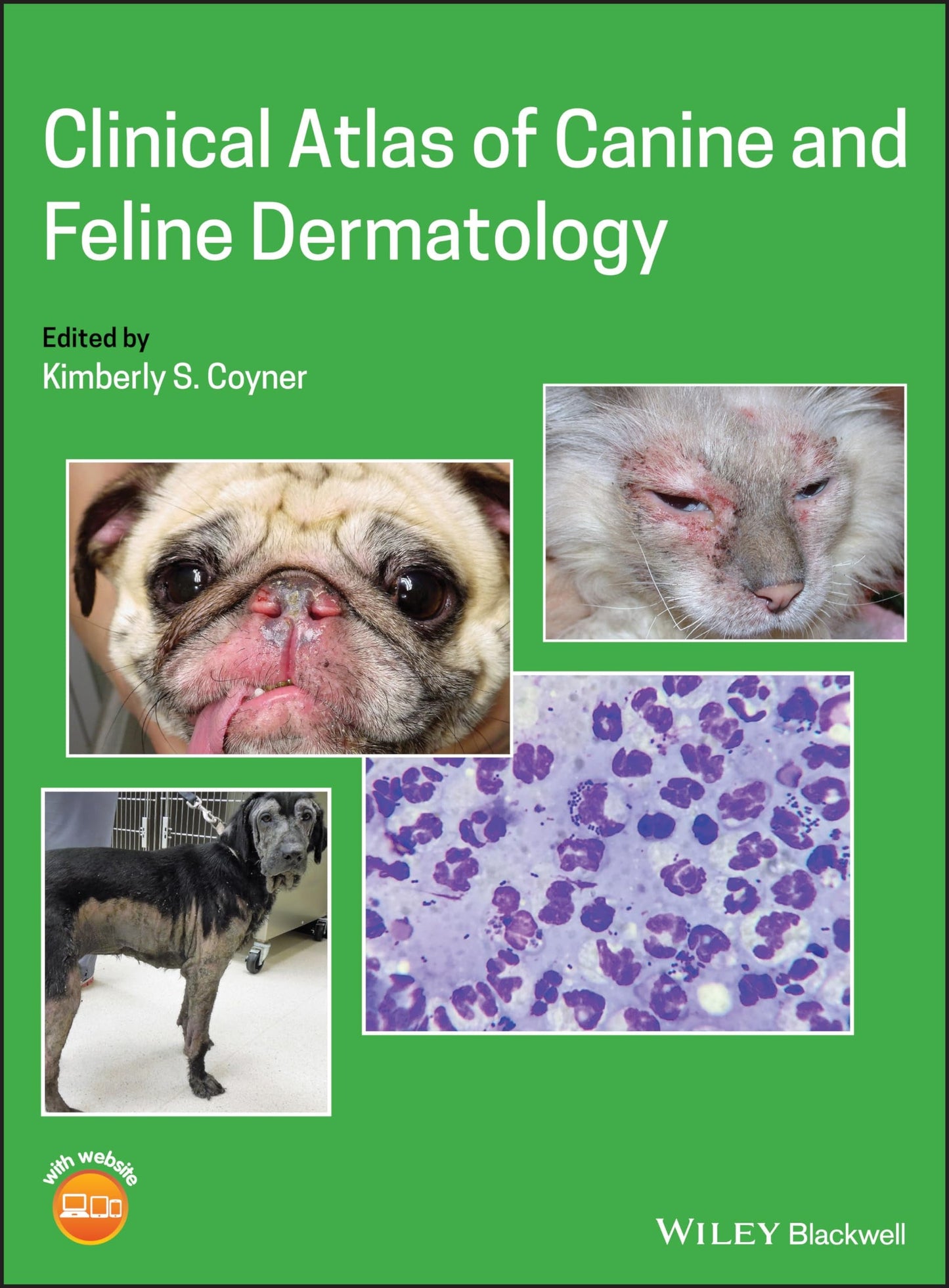 Clinical Atlas of Canine and Feline Dermatology John Wiley & Sons