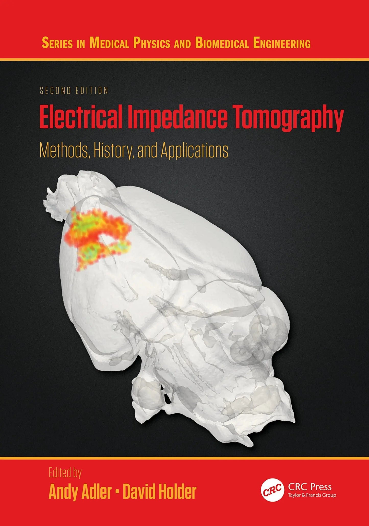 Electrical Impedance Tomography Methods, History and Applications by Andy Adler – book cover