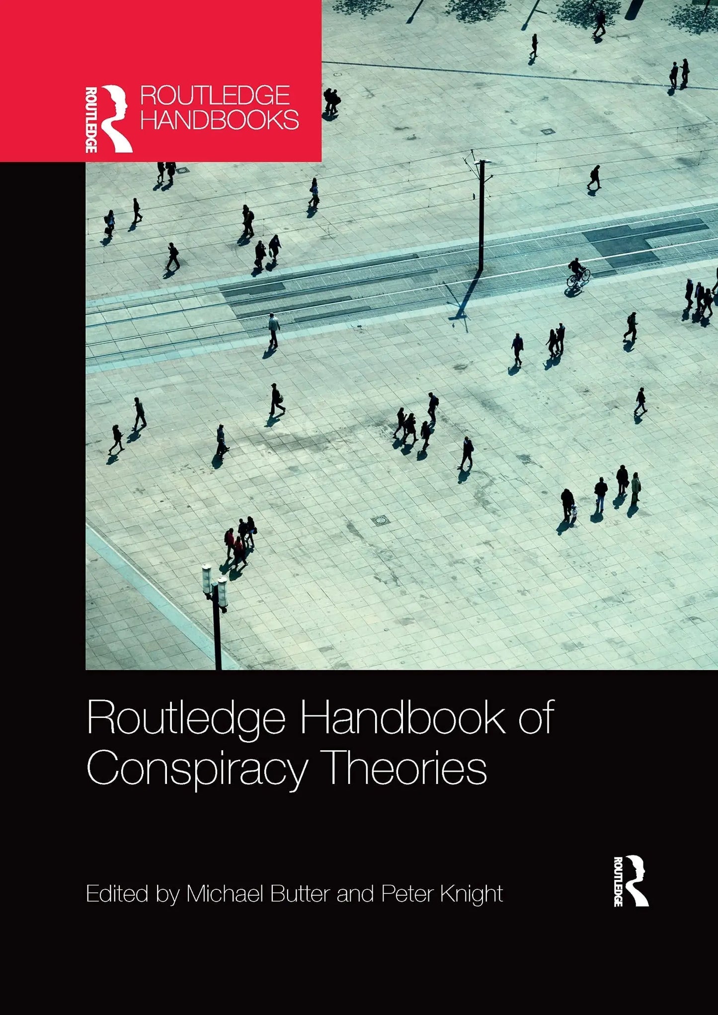 Routledge Handbook of Conspiracy Theories by Michael Butter – book cover