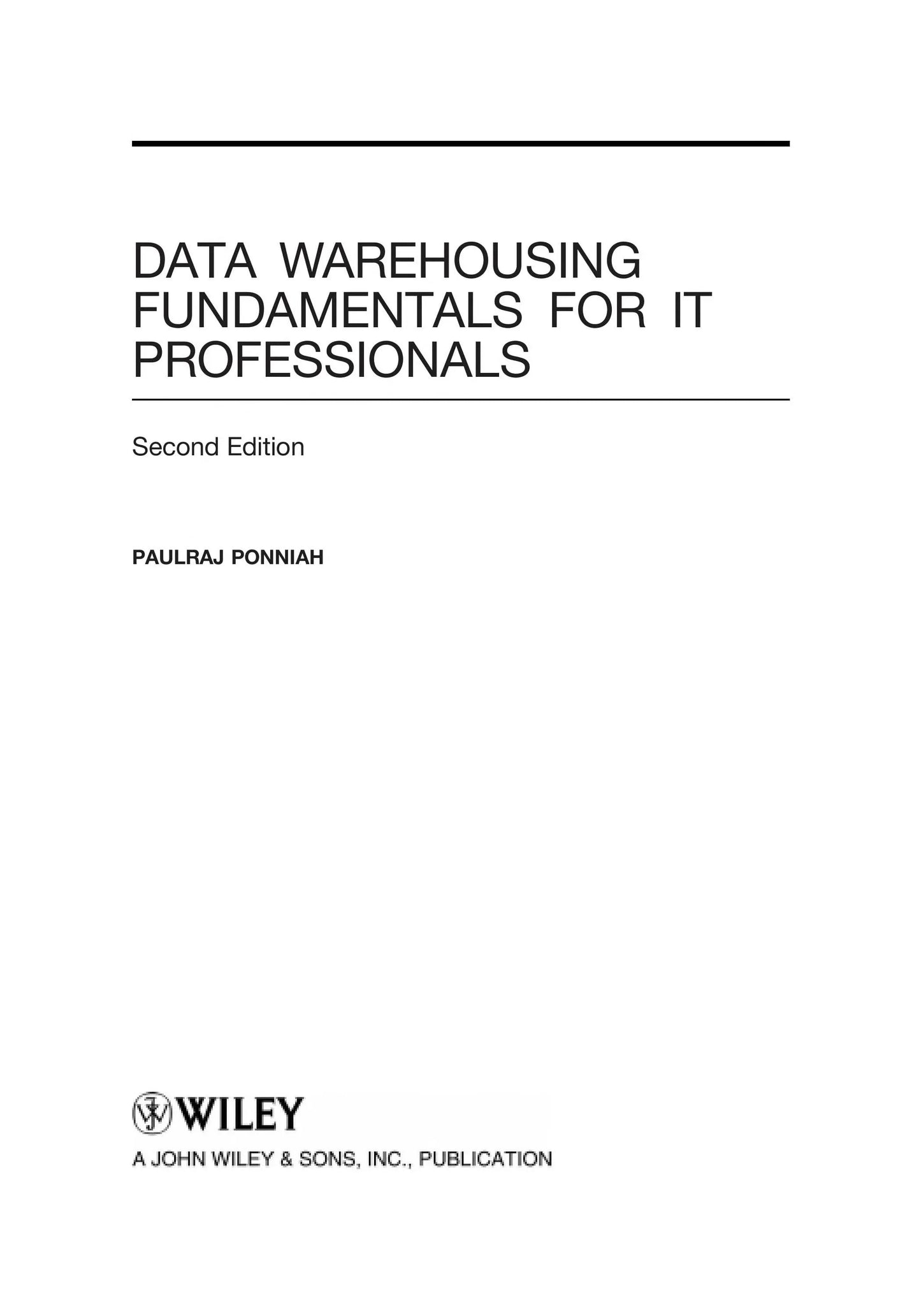 Data Warehousing Fundamentals for IT Professionals by Paulraj Ponniah – book cover