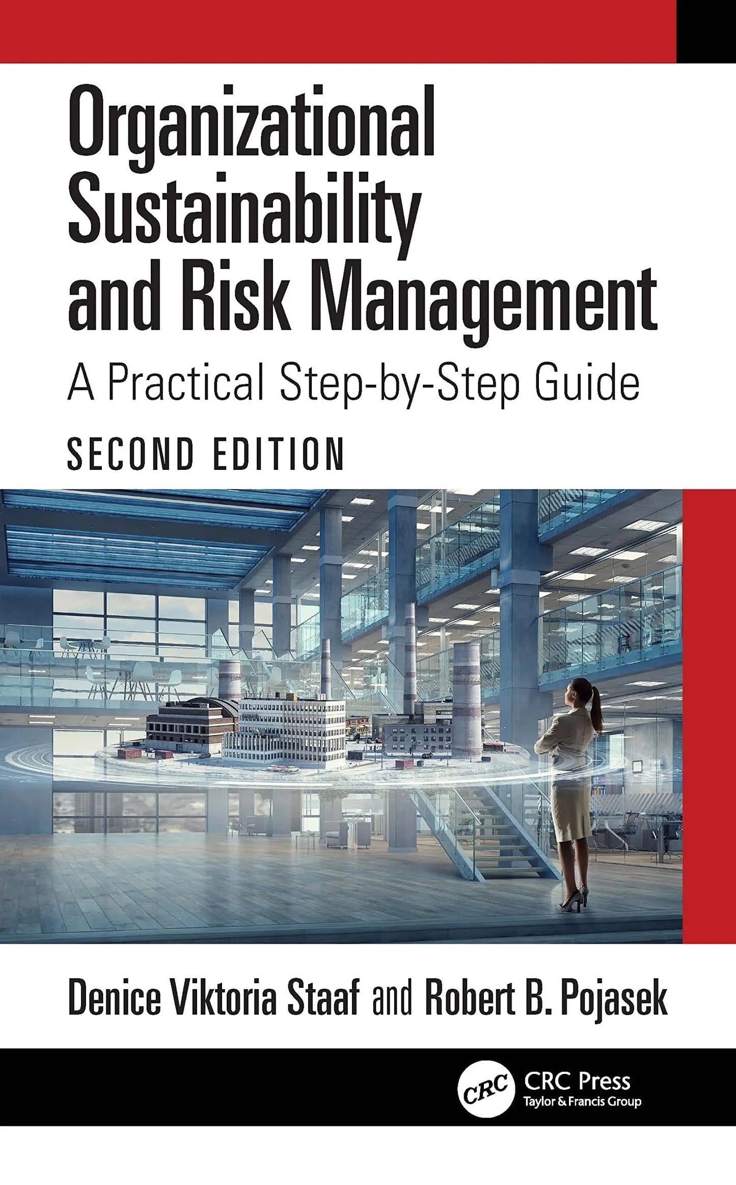 Organizational Sustainability and Risk Management A Practical Step-by-step Guide by Denice Viktoria Staaf – book cover