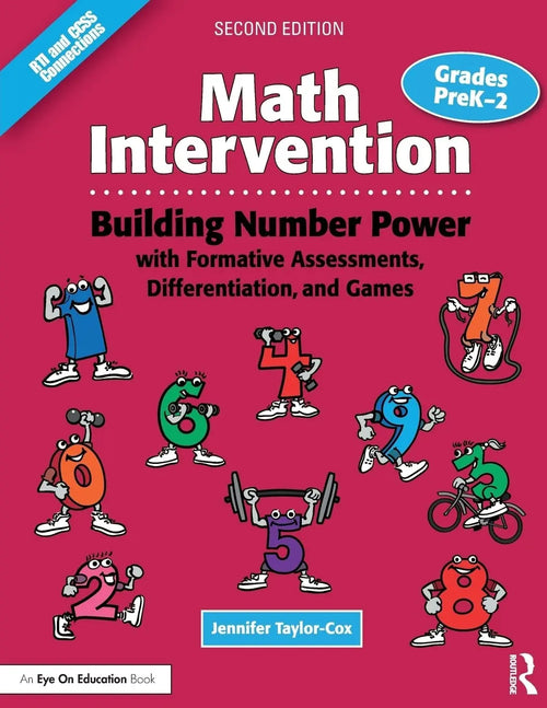 Math Intervention P-2 Building Number Power with Formative Assessments, Differentiation, and Games, Grades PreK-2 by Jennifer Taylor-Cox