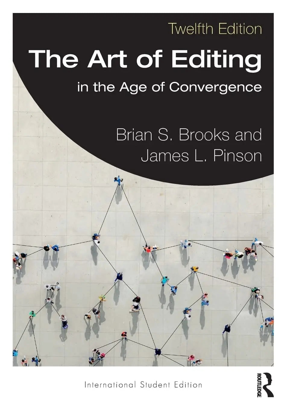 The Art of Editing In the Age of Convergence International Student Edition by Brian S. Brooks – book cover