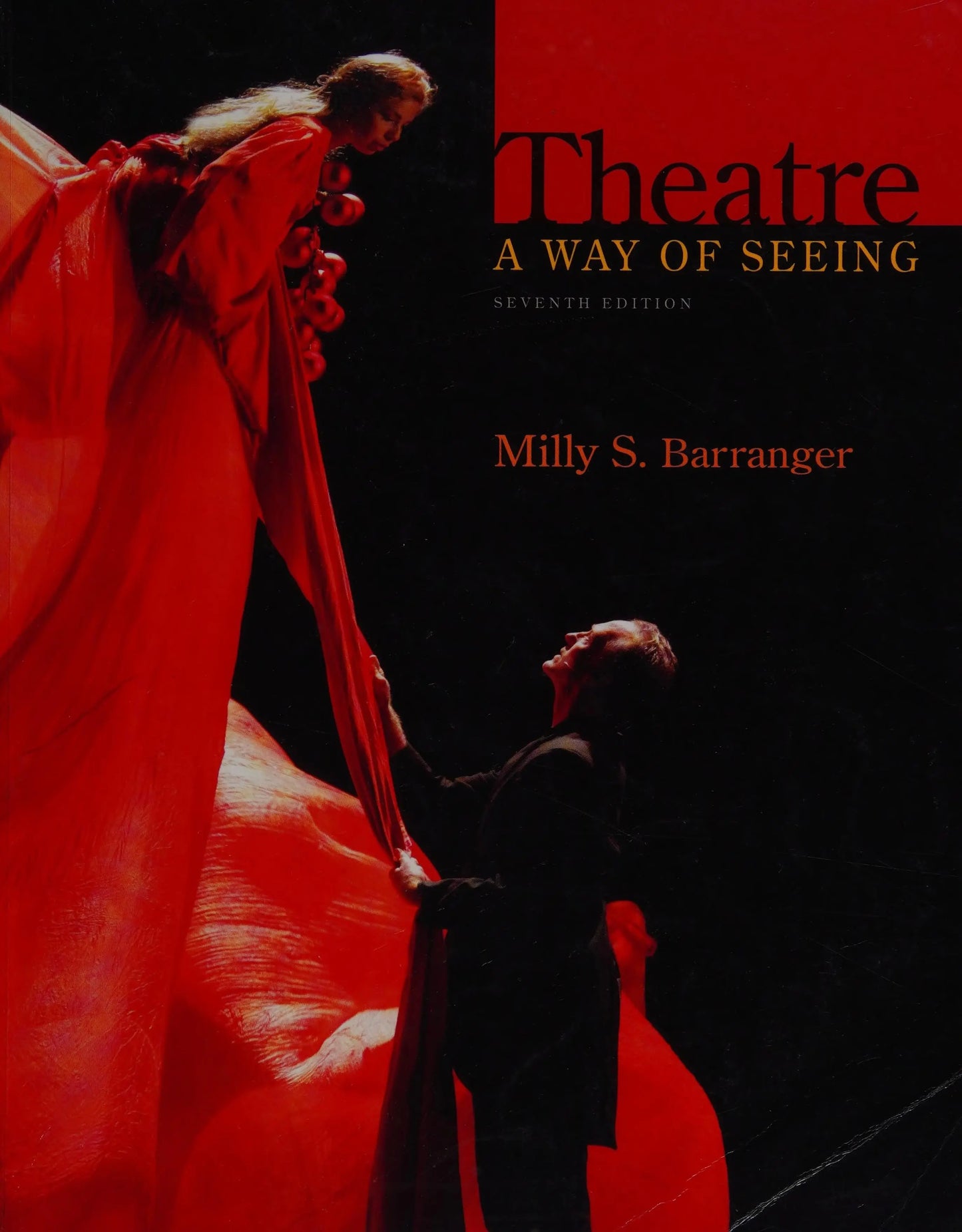 Theatre: A Way of Seeing by Milly S. Barranger – book cover