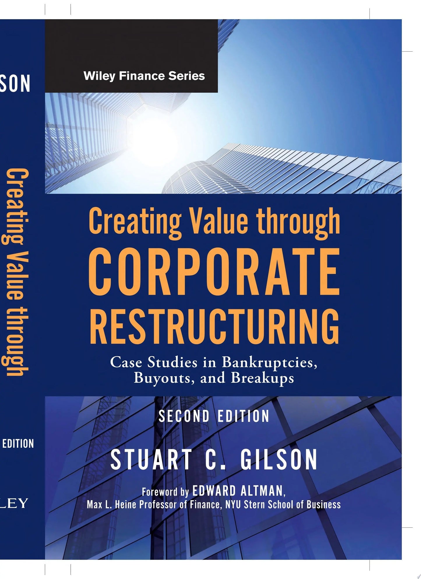 Creating Value Through Corporate Restructuring Case Studies in Bankruptcies, Buyouts, and Breakups by – book cover