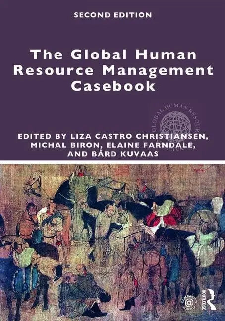 The Global Human Resource Management Casebook by Liza Castro Christiansen – book cover