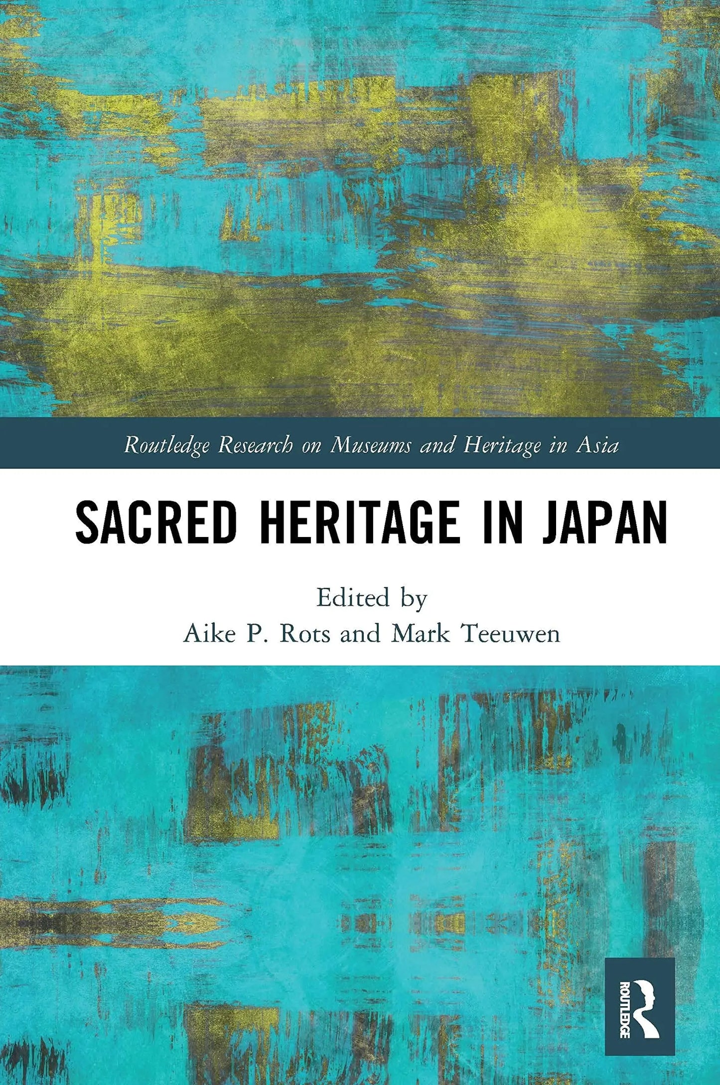 Sacred Heritage in Japan by Aike P. Rots – book cover