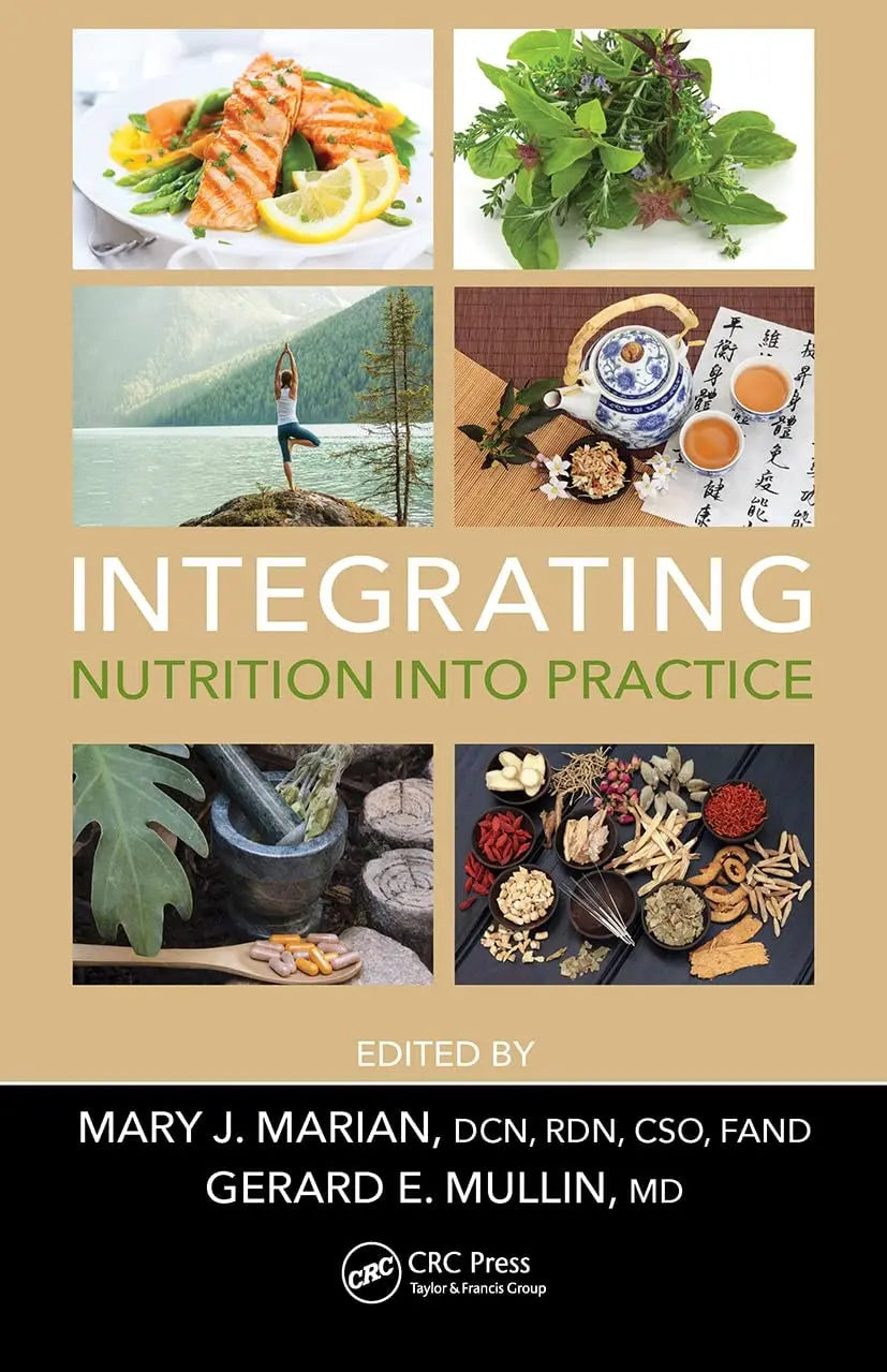 Integrating Nutrition Into Practice by Mary J. Marian – book cover