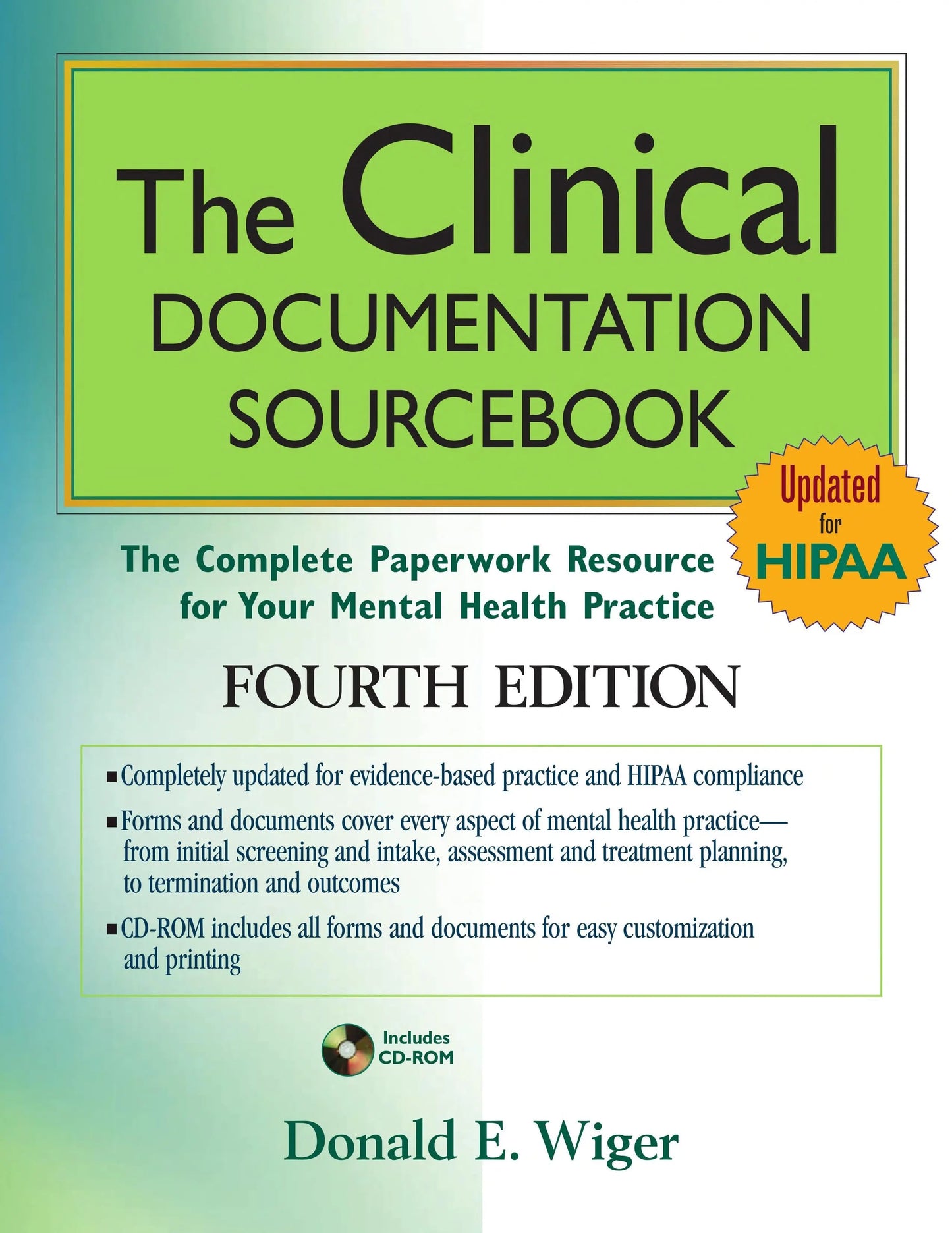 The Clinical Documentation Sourcebook The Complete Paperwork Resource for Your Mental Health Practice by – book cover