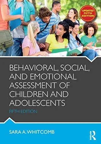 Behavioral, Social, and Emotional Assessment of Children and Adolescents Routledge