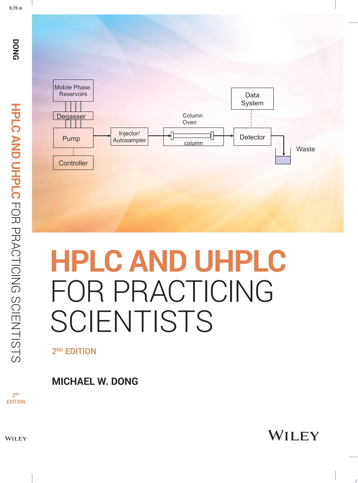 HPLC and UHPLC for Practicing Scientists John Wiley & Sons
