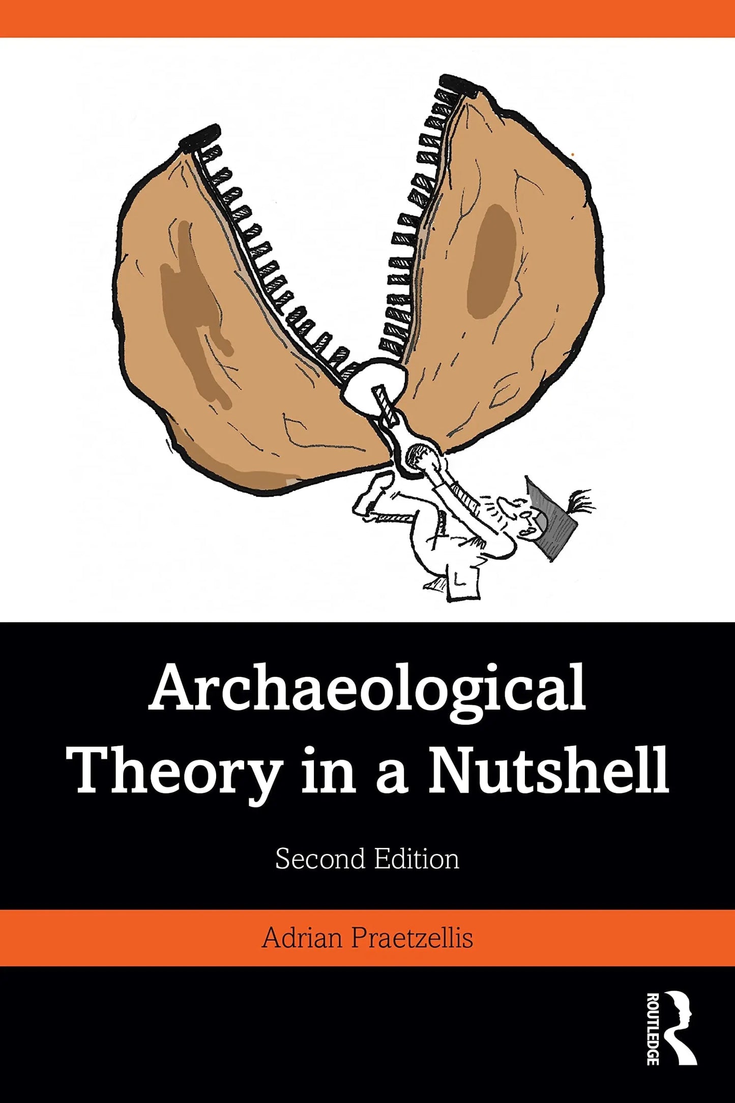 Archaeological Theory in a Nutshell by Adrian Praetzellis – book cover