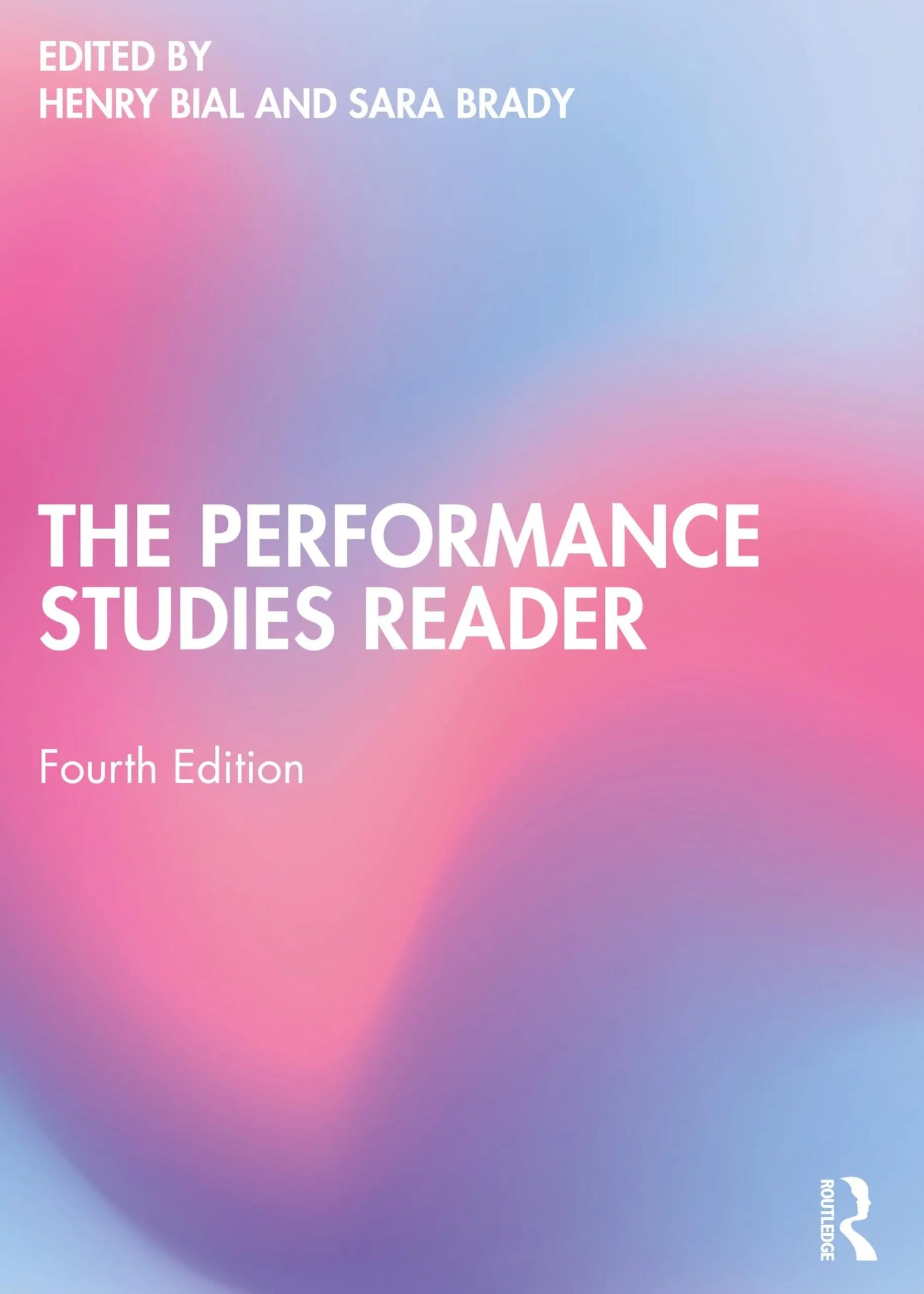 The Performance Studies Reader by Henry Bial – book cover