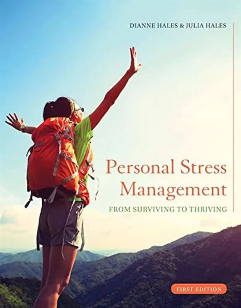 Personal Stress Management: Surviving to Thriving by Dianne Hales – book cover
