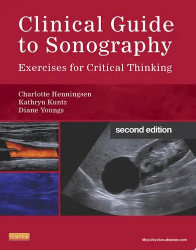 Clinical Guide to Sonography Exercises for Critical Thinking Elsevier Health Sciences