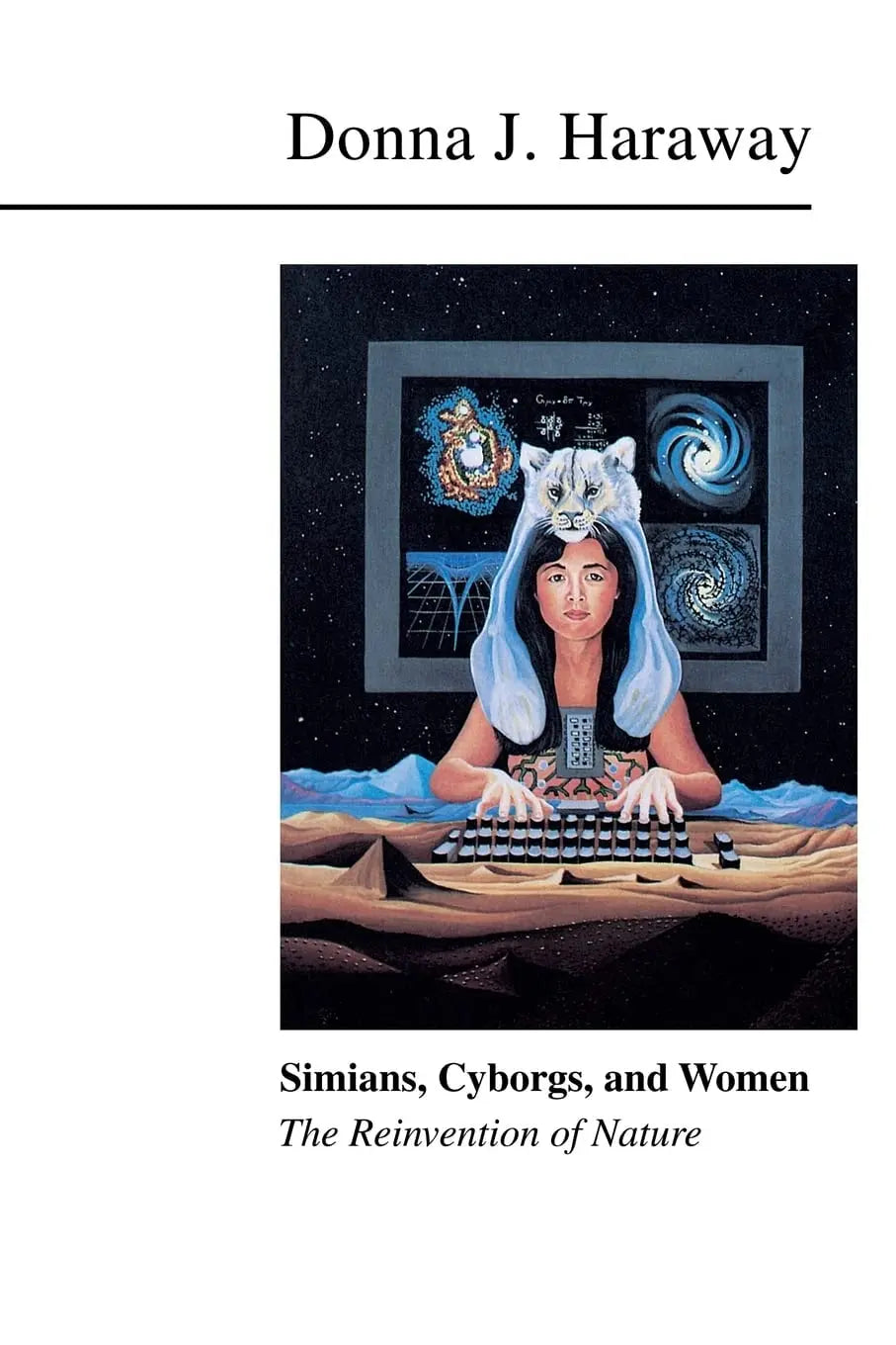 Simians, Cyborgs, and Women: The Reinvention of Nature by Haraway – book cover
