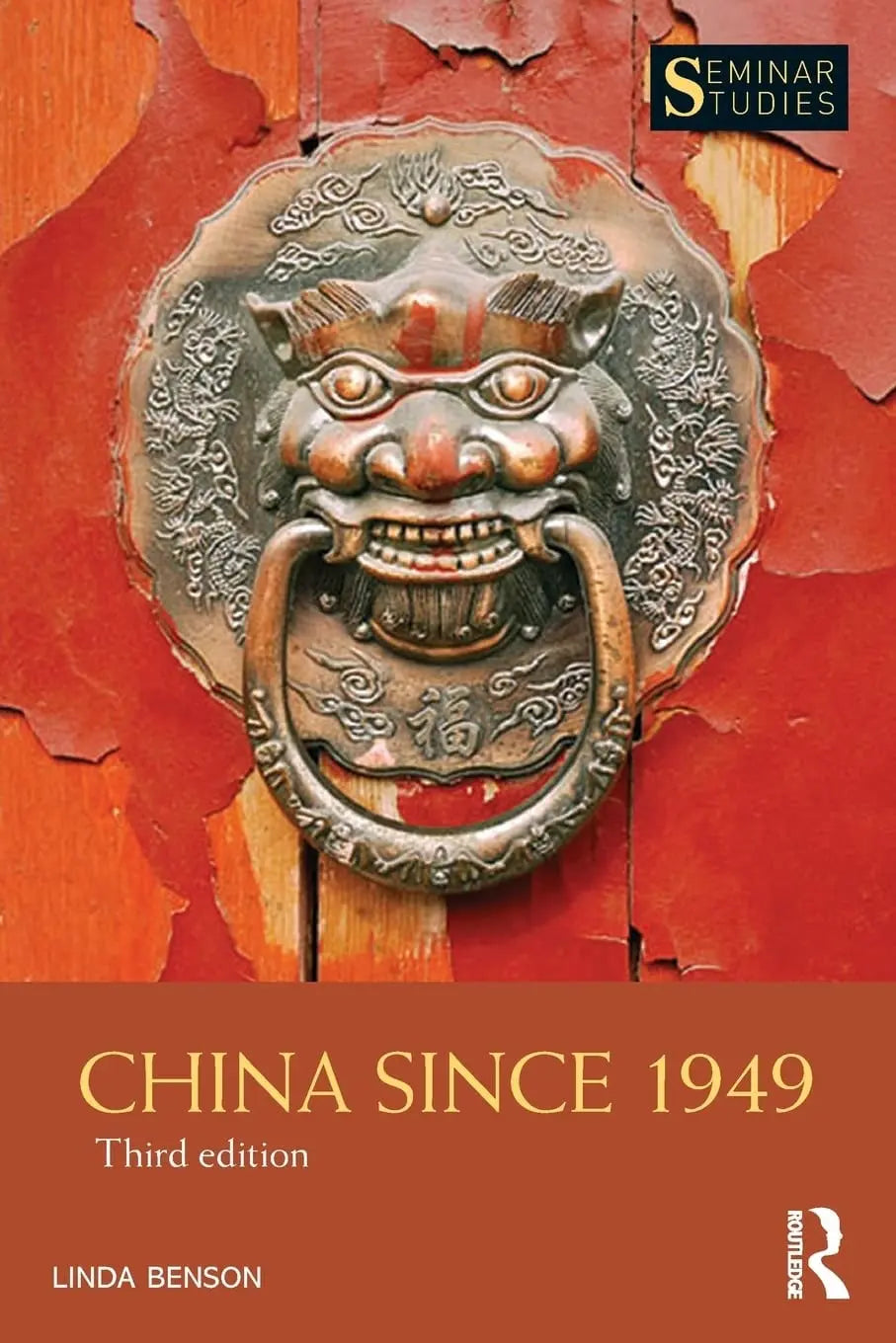 China Since 1949 by Linda Benson – book cover