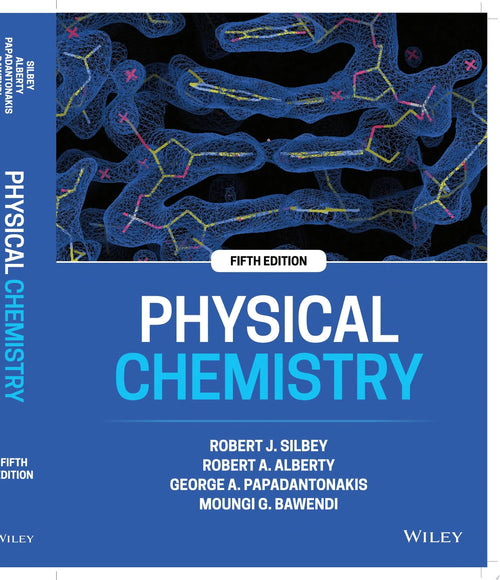 Physical Chemistry by Robert J. Silbey
