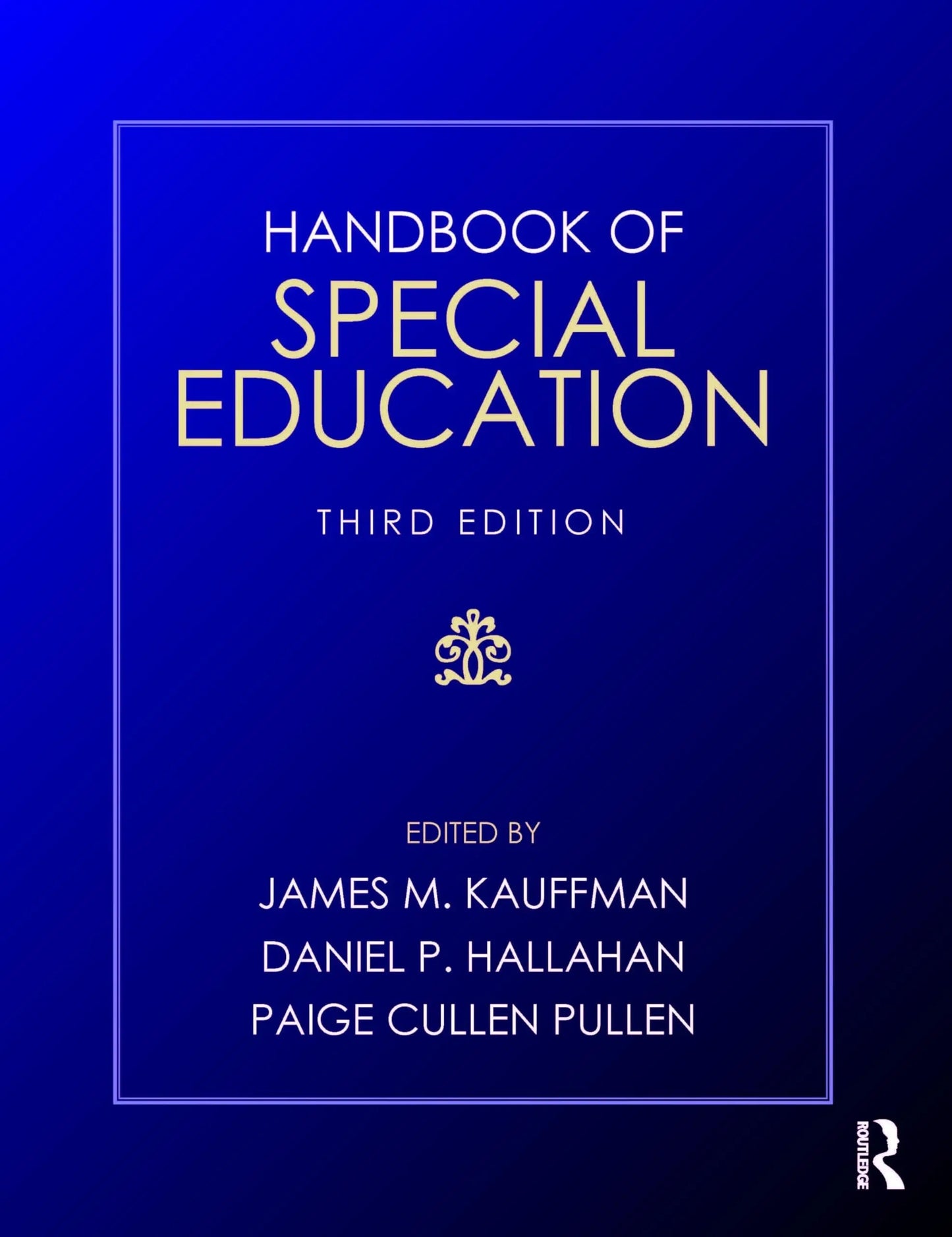 Handbook of Special Education by James M. Kauffman – book cover