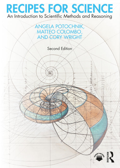 Recipes for Science An Introduction to Scientific Methods and Reasoning