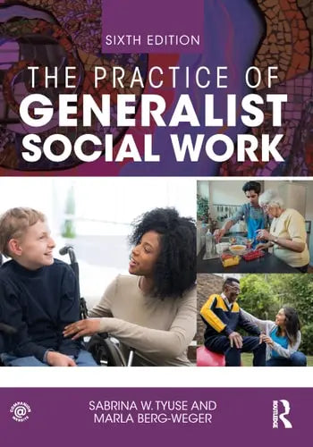 The Practice of Generalist Social Work Routledge