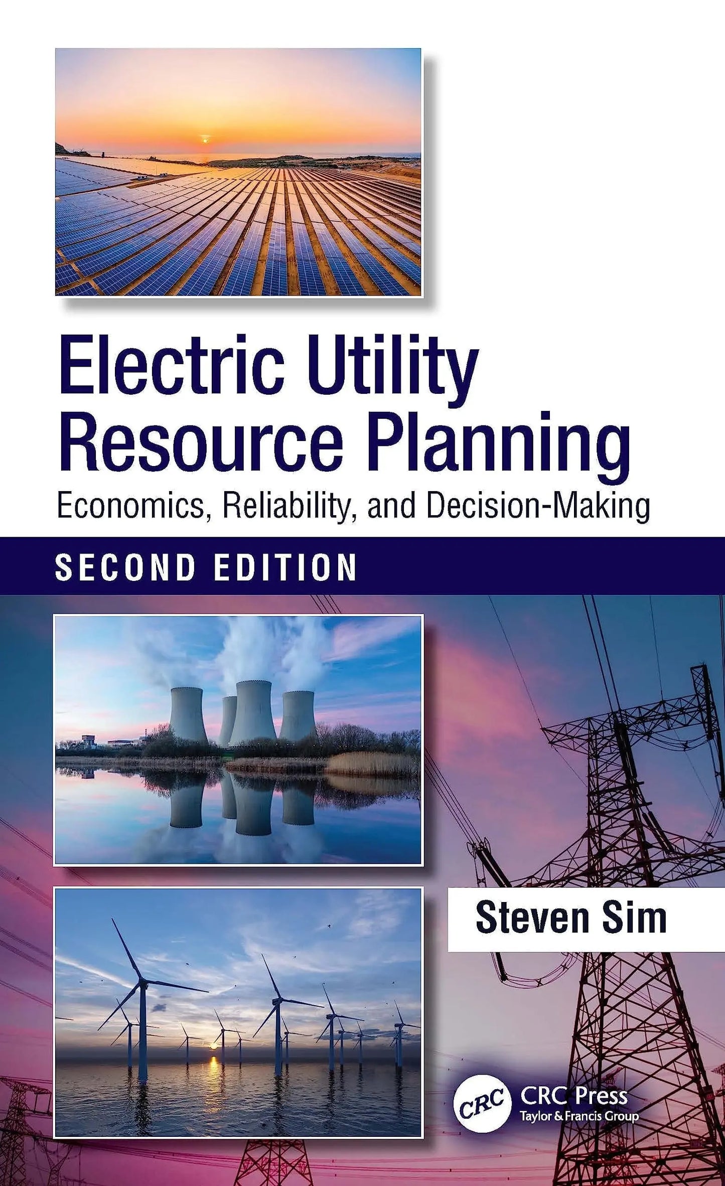 Electric Utility Resource Planning Economics, Reliability, and Decision-Making by Steven Sim – book cover