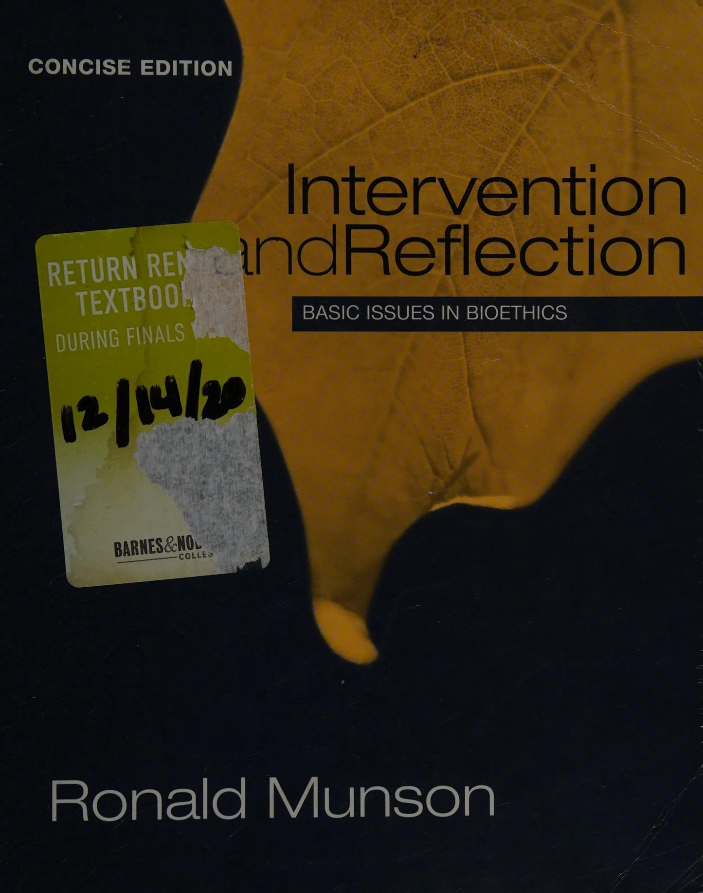 Intervention and Reflection: Basic Issues in Bioethics, Concise Edition by Ronald Munson – book cover