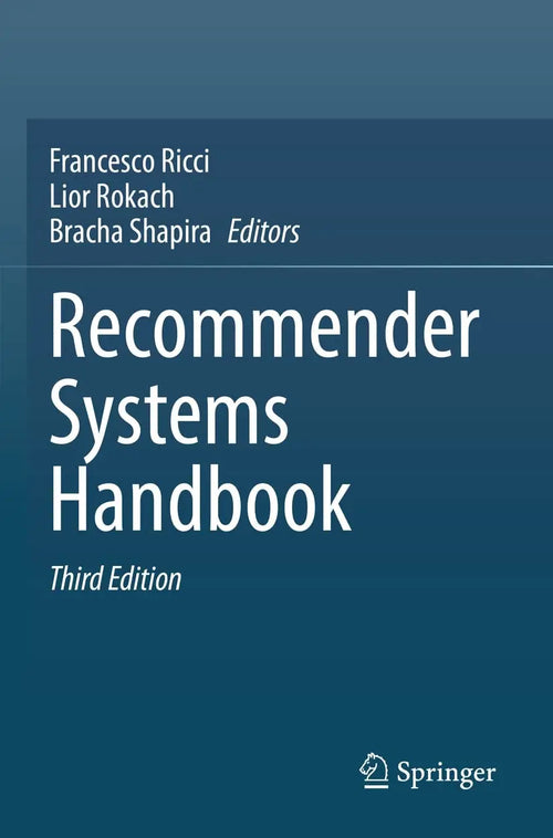Recommender Systems Handbook by Francesco Ricci