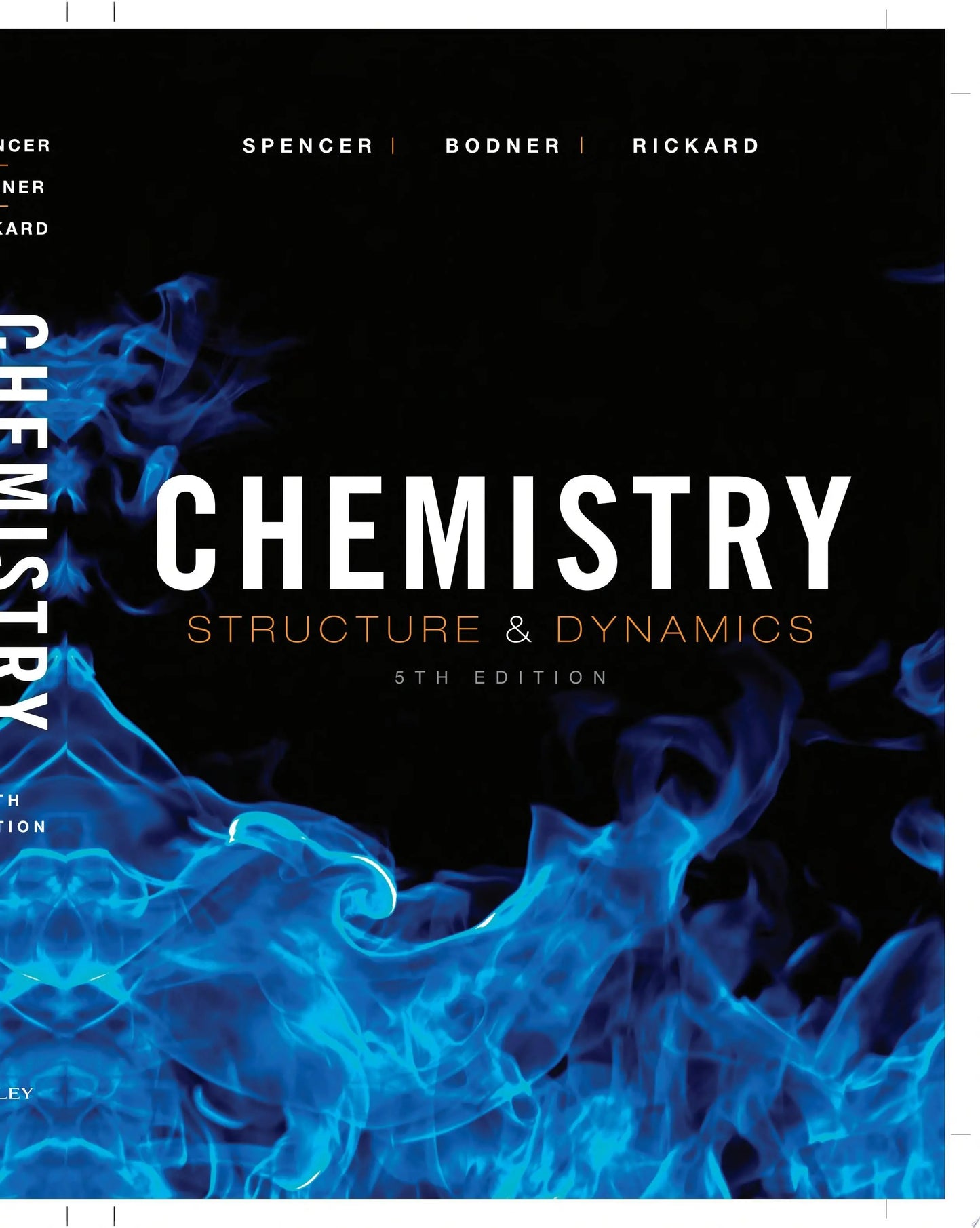 Chemistry Structure and Dynamics by James N. Spencer – book cover