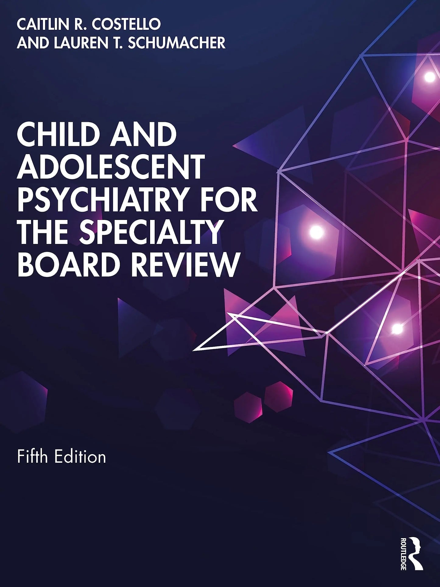 Child and Adolescent Psychiatry for the Specialty Board Review by Caitlin Costello – book cover