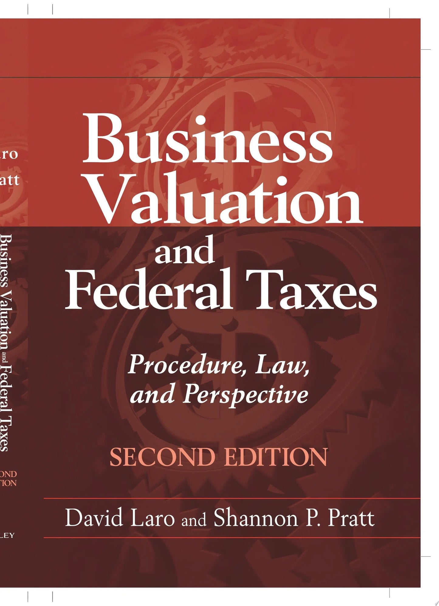 Business Valuation and Federal Taxes Procedure, Law and Perspective by David Laro – book cover