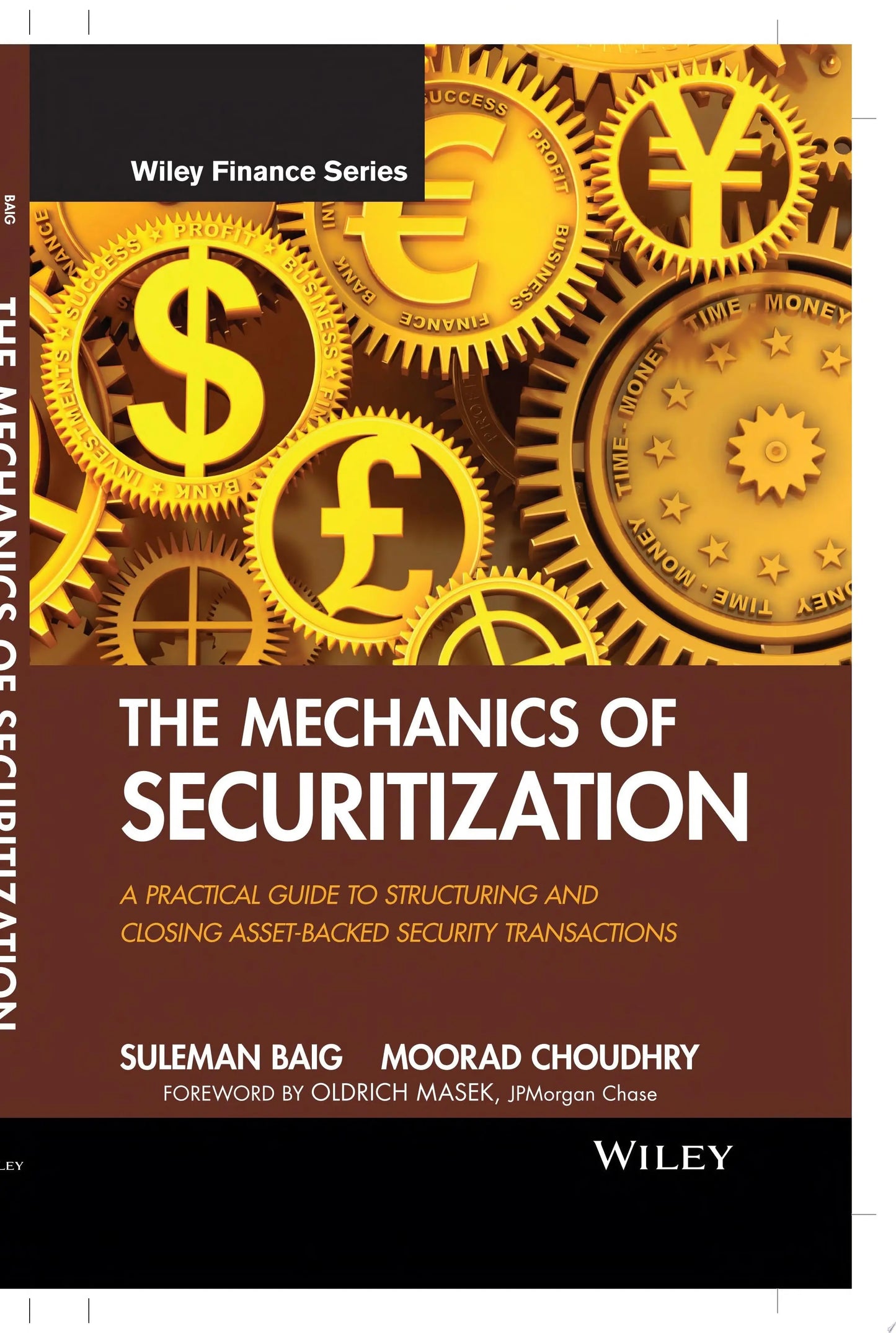 The Mechanics of Securitization A Practical Guide to Structuring and Closing Asset-Backed Security – book cover